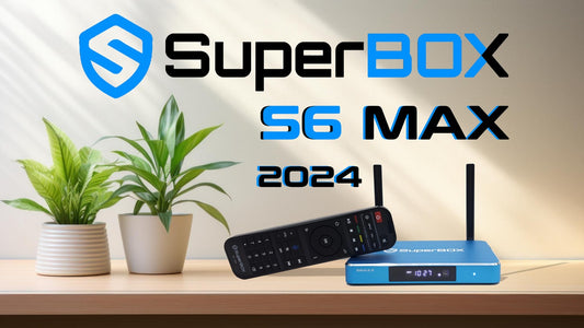 SuperBox S6 Max